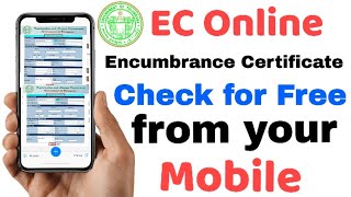 How to get EC Encumbrance Certificate from your Mobile for free  Check EC Online Telangana [upl. by Enttirb850]