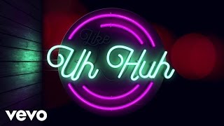 Julia Michaels  Uh Huh Lyric Video [upl. by Pyle]