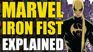 Marvel Comics Iron FistDanny Rand Explained [upl. by Aderf518]