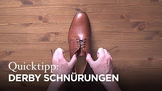 Tutorial Schnürmethoden für DerbySchuhe [upl. by Colpin404]