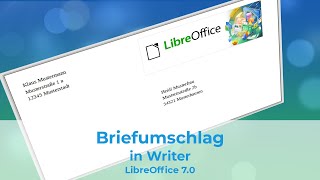 Briefumschlag in Writer  LibreOffice 70 GermanDeutsch [upl. by Nakre]