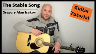 The Stable Song  Gregory Alan Isakov  Guitar Lesson Tutorial with chords [upl. by Aipmylo]