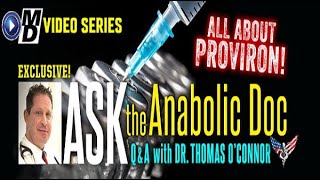 All About Proviron  Ask the Anabolic Doc Ep 56 [upl. by Annaitsirk]