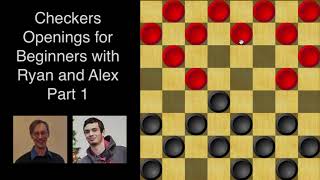 Checkers Openings for Beginners Part 1 [upl. by Rennoc]