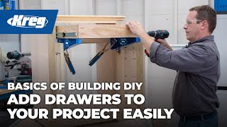 Add Drawers To Your Project Easily  Basics of Building DIY [upl. by Garrard]