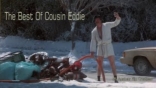 Best Of Cousin Eddie [upl. by Anazraf]