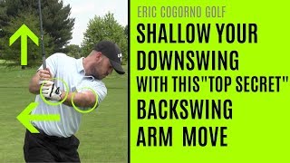 GOLF Shallow Your Downswing With This Backswing Arm Move [upl. by Yetac]