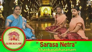 Sarasa Netra  Shankarabharanam Ragam  Gurukulam Episode 31  Vikku TV [upl. by Townsend574]