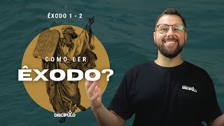 Como ler Êxodo  Êxodo 1  2 [upl. by Aliek]