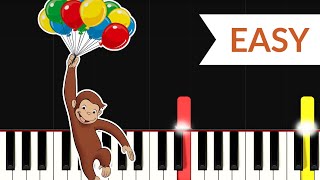 Curious George Theme Song EASY Piano Tutorial [upl. by Alleroif988]