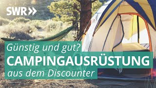 Campingausrüstung vom Discounter – günstig aber auch gut  Marktcheck SWR [upl. by Weismann]