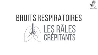 Bruits Respiratoires  Ecoutez les Râles Crépitants [upl. by Col227]