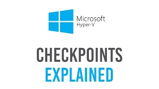 HyperV Checkpoint system explained  Crash course [upl. by Lindsay]