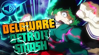 My Hero Academia Izuku Midoriya Delaware Detroit Smash Sound Effect [upl. by Mora]