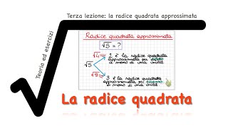 La radice quadrata  terza lezione [upl. by Eityak436]