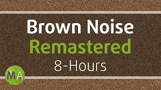 Smoothed Brown Noise 8Hours  Remastered for Relaxation Sleep Studying and Tinnitus ☯108 [upl. by Ymot406]