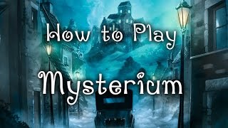 How To Play Mysterium [upl. by Chinua78]