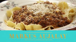 Pappardelle med köttfärssås  Markus Aujalay [upl. by Skelly]