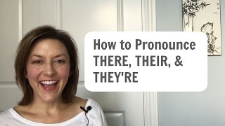 Learn to Pronounce THERE THEIR THEYRE  American English Homophone Pronunciation learnenglish [upl. by Wyn998]