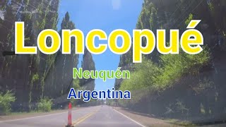 Loncopue  Neuquén  Argentina 🇦🇷  Driving Tour [upl. by Atirec]