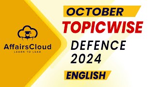 October 2024  Defence  English  AffairsCloud [upl. by Slorac580]