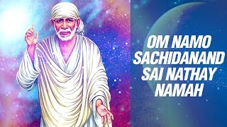 Om Namo Sachidanand Sai Nathay Namah by Suresh Wadkar  Sai Baba Mantra Songs Full [upl. by Ultan]