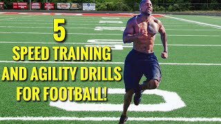 5 SPEED TRAINING AND AGILITY DRILLS FOR FOOTBALL [upl. by Oribel]