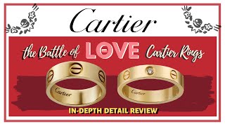 Cartier LOVE Rings Is one better than the other InDepth Comparison of 2 Love RingMy First Luxury [upl. by Oivatco421]