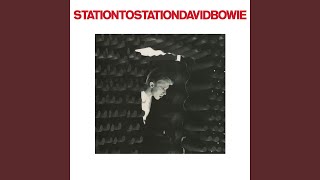 Station to Station 2016 Remaster [upl. by Spike]