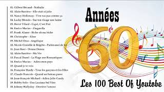 Chansons Francais Années 60  Les Plus Grands Succès Années 60 [upl. by Petula]