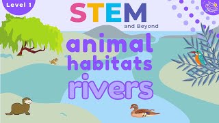 Animal Habitats  Rivers  KS1 Science Resources [upl. by Eveneg21]