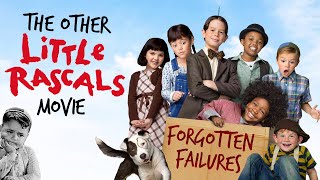 The quotOtherquot Little Rascals Movie  Forgotten Failures [upl. by Toffic21]