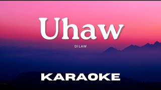 Karaoke Version Uhaw  Dilaw [upl. by Hara]