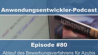 Ablauf des Bewerbungsverfahrens für Fachinformatiker Anwendungsentwicklung [upl. by Ardnuas554]