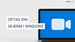 Optag din skærm i Windows 10 [upl. by Alvera484]