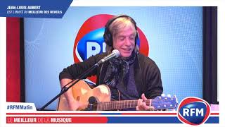 JeanLouis AUBERT quotPuissestuquot en version acoustique sur RFM [upl. by Lienaj]