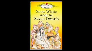 Snow White And The Seven Dwarfs Well Loved Tales [upl. by Butcher]