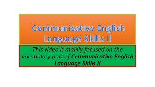 Communicative English Language Skills II vocabulary part one [upl. by Znieh701]