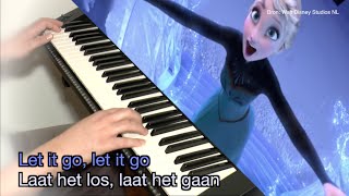 Disneys Frozen quotLet It Goquot  quotLaat Het Losquot KARAOKE  lyrics ENG  NL [upl. by Navada578]