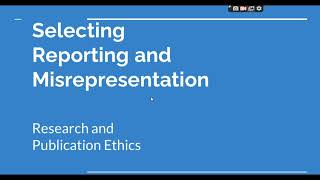 Selective Reporting and Misrepresentation of data Research and Publication ethics Phd coursework [upl. by Dnomrej]