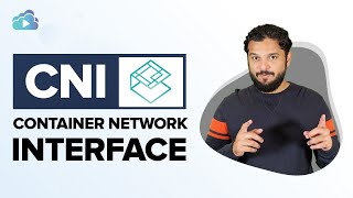 Container Network Interface CNI Explained in 7 Minutes [upl. by Ailed]