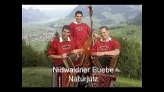 Nidwaldner Buebe  Naturjutz [upl. by Refitsirhc]