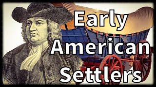 Early American Settlers [upl. by Luy394]