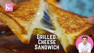 Easy Grilled Cheese Sandwich  Quick Mayo Dip at Home  Quick Snack Recipe  Chef Kunal Kapur [upl. by Naillij531]