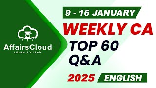 Current Affairs Weekly  9  16 January 2025  English  Current Affairs  AffairsCloud [upl. by Noned]