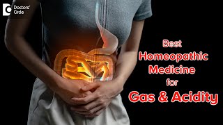 Homeopathy For Gas and Acidity  Gas Relief  Bloating amp Pain  DrSanjay Panicker  Doctors Circle [upl. by Mell375]