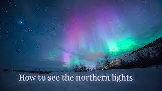 How to see the northern lights [upl. by Verine996]