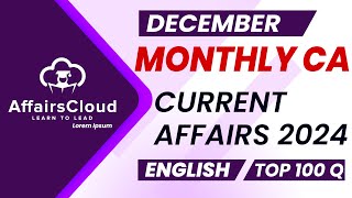 Monthly Current Affairs December 2024  English  AffairsCloud  Top 100  By Vikas [upl. by Fregger571]