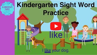 Kindergarten Primer Dolch Sight Word Practice Story [upl. by Icnan]