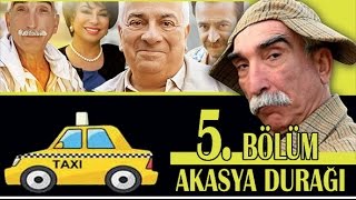 AKASYA DURAĞI 5 BÖLÜM [upl. by Aysa]